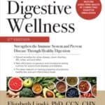 Digestive Wellness the Book by Elizabeth Lipski Phd, CCN, CHN MyCity4HER Favorite Things 2021 Recommendations